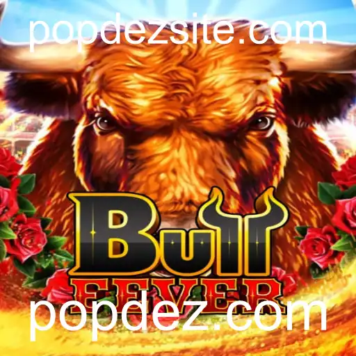 Descobrindo BullFever: Um Mergulho no Jogo que Está Conquistando os Fãs na popdez.com